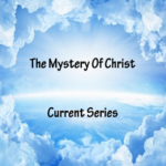 The Mystery Of Christs Church Part 1